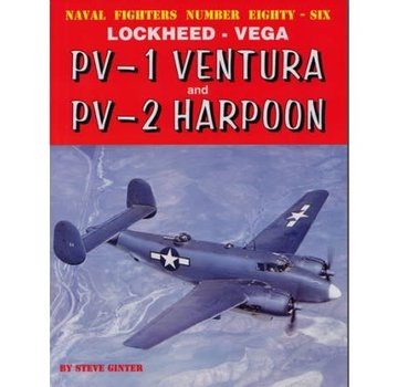 Naval Fighters Lockheed Vega PV1 Ventura & PV2 Harpoon: NF#86