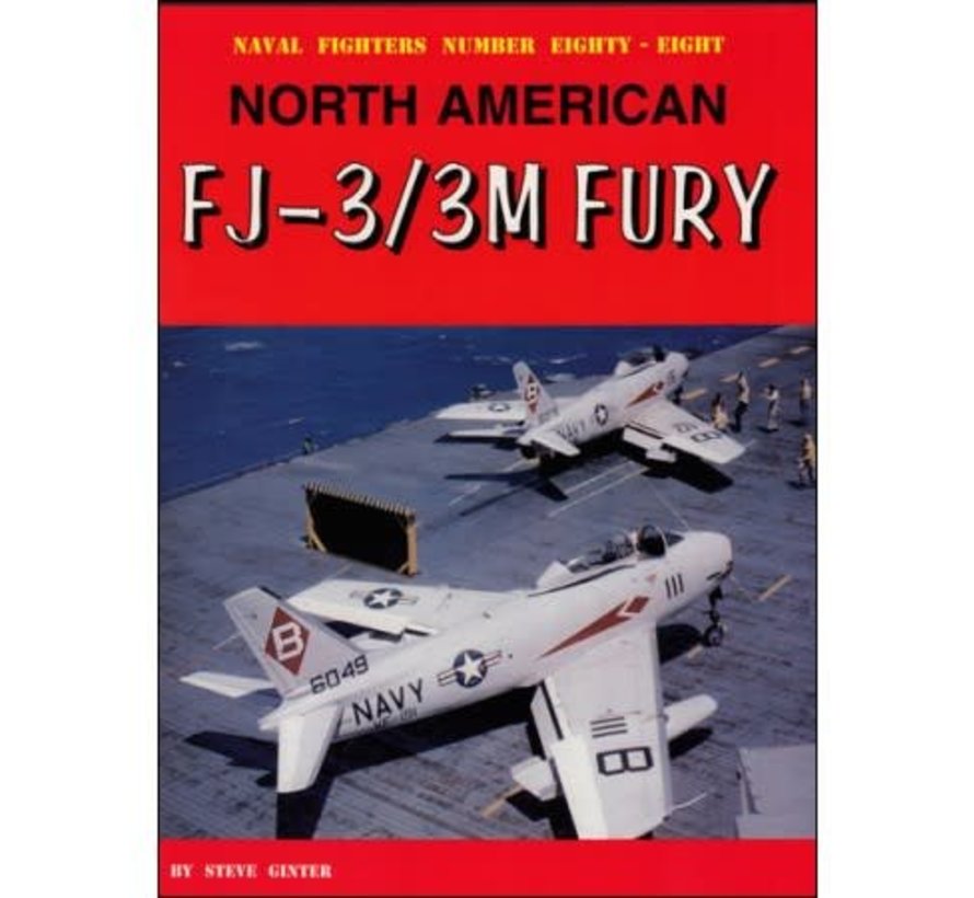 North American FJ3 / FJ3M Fury: Naval Fighters #88