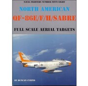 Naval Fighters North American QF86E/F/H Sabre Full Scale Aerial Targets: Naval Fighters #58 softcover
