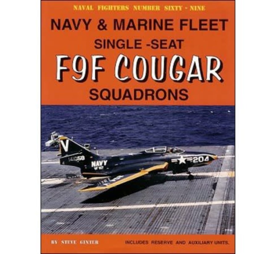 Grumman F9F Cougar Single US Navy / MC: NF#69 SC
