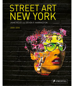 STREET ART NEW YORK: 2000-2010 BOOK