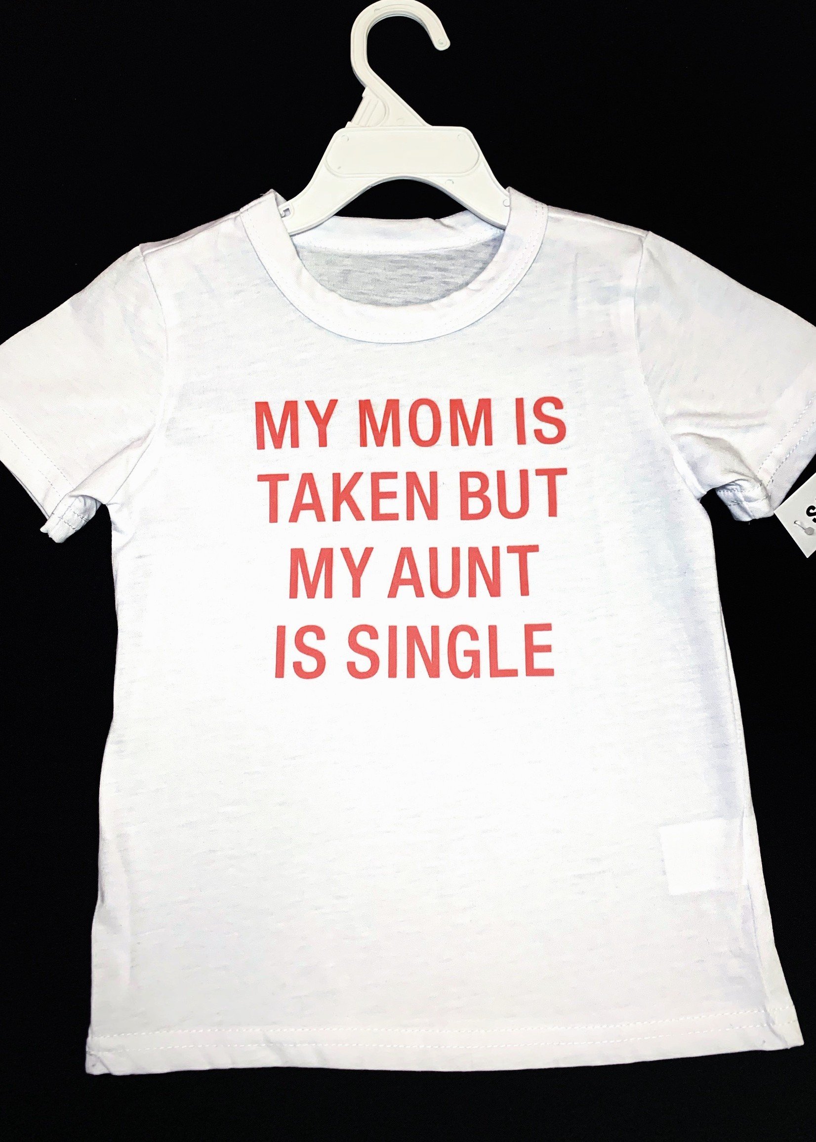 About Face Designs Aunt is single toddler Tee 2T