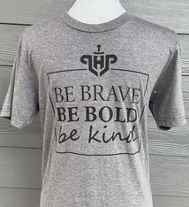District District SS Tee Be Brave Be Bold Be Kind 21
