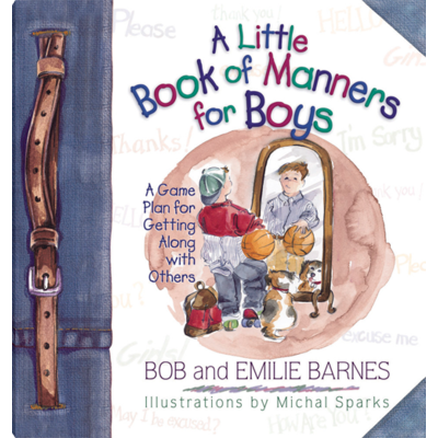 Harvest House Publishers A Little Book of Manners for Boys