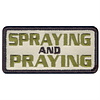 Rothco (+) SPRAYING AND PRAYING Patch