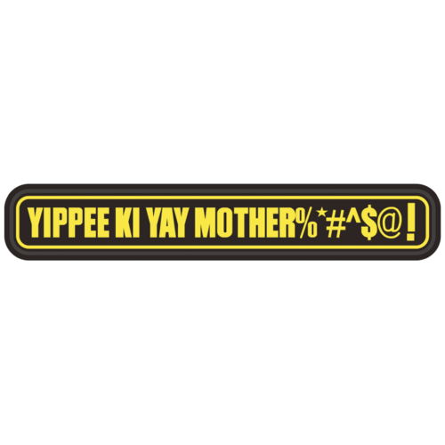 VOODOO Tactical YIPPEE KI YAY MOTHER