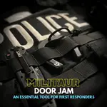 Militaur First Responder Door Stop/Jam (Single)