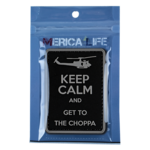 MericaLife Keep Calm And Get To The Choppa