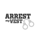 Arrest My Vest