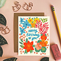 Card Happy Birthday To You Colorful Floral