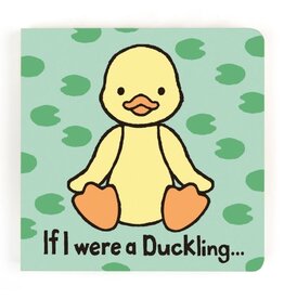 If I Were a Duckling Board Book