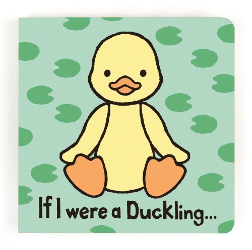 If I Were a Duckling Board Book
