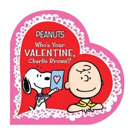 Who's Your VALENTINE, Charlie Brown?