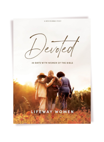 Devoted: 30 Days with Women Of The Bible