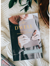 Dwell: A Study Guide for Scripture Memory