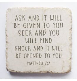 Twelve Stone Art Small Block Stone "Ask and It Will Be Given to You Seek and You Will Find"