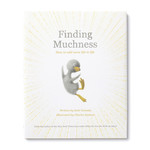 Compendium Book - Finding Muchness