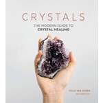 Hardie Grant Books Crystals: The Modern Guide to Crystal Healing , Van Doren