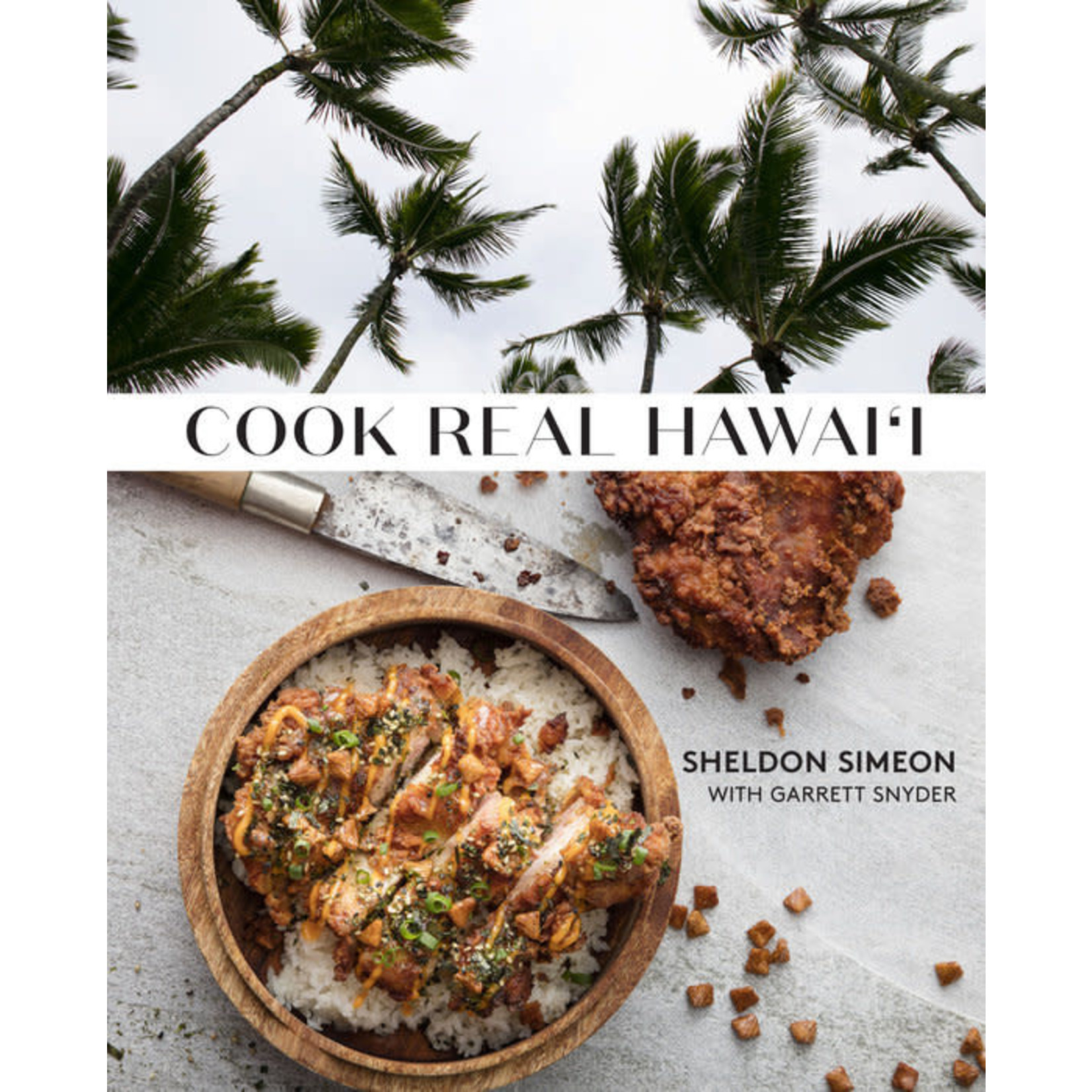 Penguin Random House Cook Real Hawai`i - Simeon/Snyder
