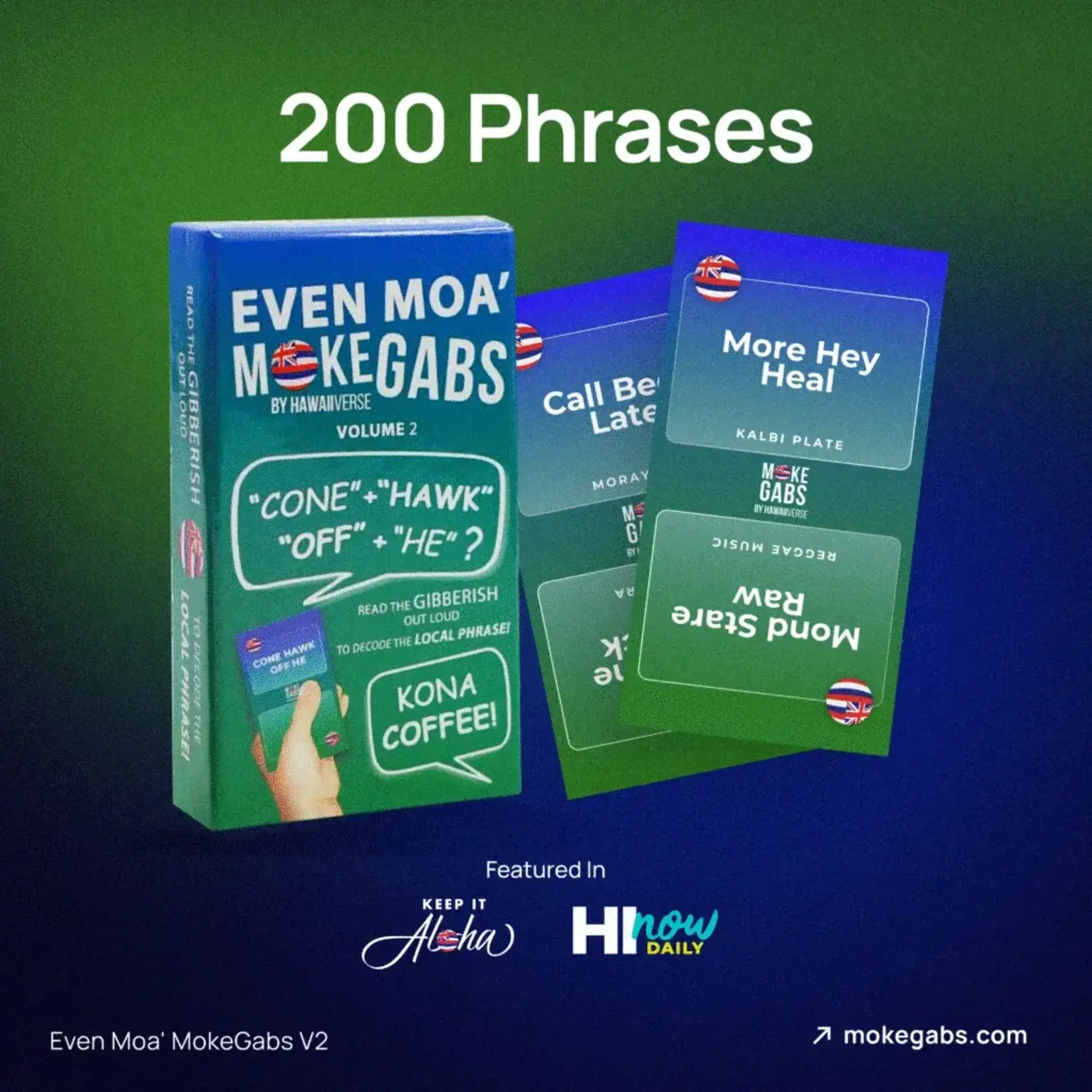 Hawaiiverse Even Mo'a Moke Gabs