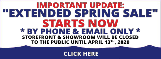 UPDATE: Extended Spring Sale - By Phone & Email ONLY (Storefront is closed to the public)