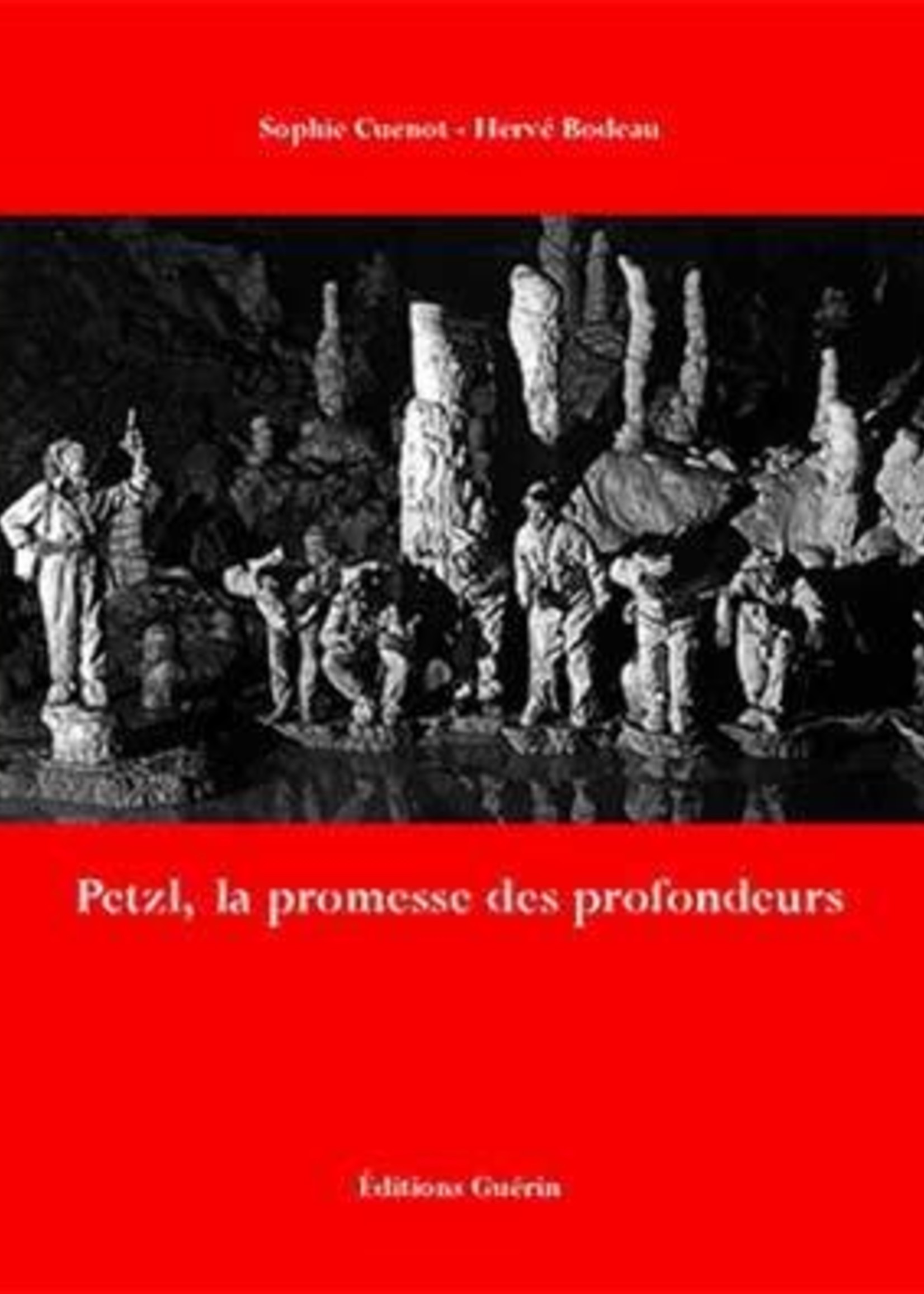 Petzl America From the Deep, History of Petzl
