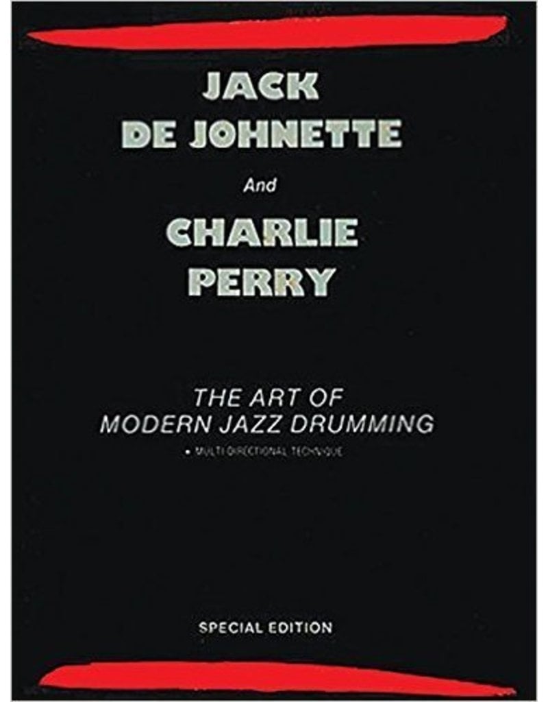 Hal Leonard The Art of Modern Jazz Drumming by Jack DeJohnette and Charlie Perry Percussion