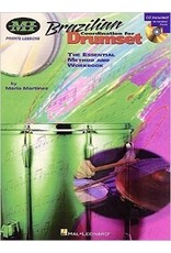 Hal Leonard Brazilian Coordination for Drumset The Essential Method and Workbook by Maria Martinez Private Lessons Musicians Institute Press