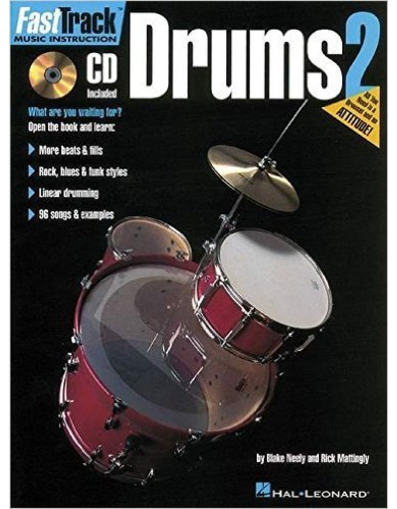 Hal Leonard FastTrack Drums Method - Book 2 by Blake Neely and Rich Mattingly Fast Track Music Instruction
