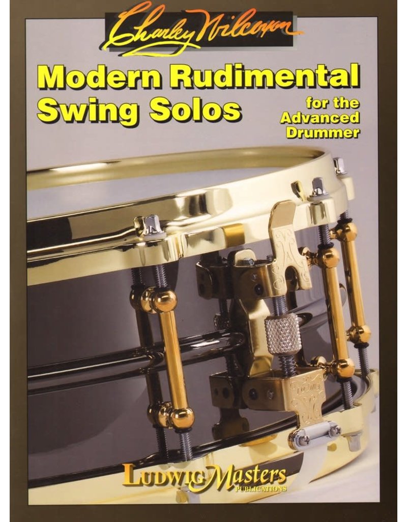 Alfred Music Modern Rudimental Swing Solos for the Advanced Drummer - Charley Wilcoxon