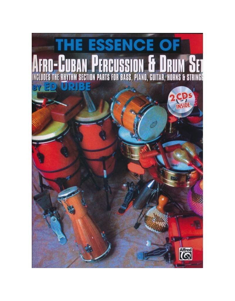 Alfred Music The Essence of Afro-Cuban Percussion & Drum Set
