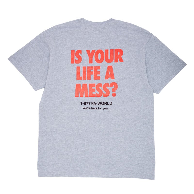 Fucking Awesome FA - Is Your Life A Mess? Tee Heather Grey