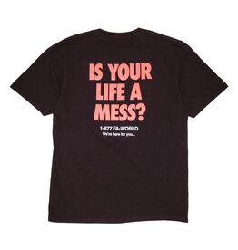 Fucking Awesome FA - Is Your Life A Mess? Tee Black