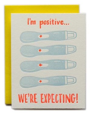 Ladyfingers Letterpress Ladyfingers Letterpress I'm Positive We're Expecting