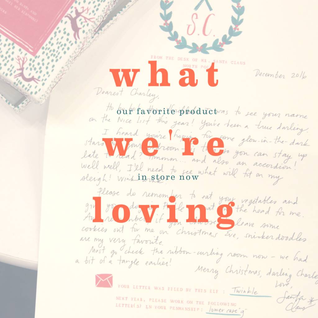 What We're Loving: Letters To Santa