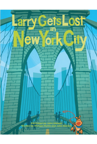 Children's Book - Larry Gets Lost in NYC