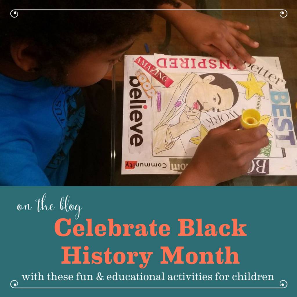 Celebrate Black History Month with These Fun & Educational Activities For Children