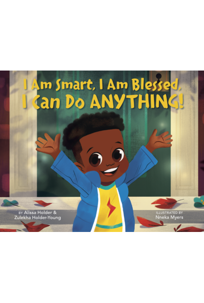 Children's Books - I  Am Smart, I Am Blessed, I Can Do Anything!
