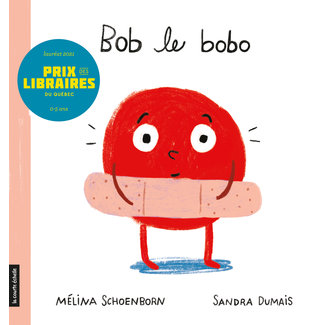 La courte échelle La Courte Échelle - Book, Bob le Bobo