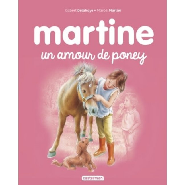 Éditions Casterman Éditions Casterman - Book, Martine, A Pony Love #56