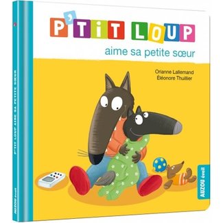 Auzou Auzou - Book, P'tit Loup Loves his Little Sister