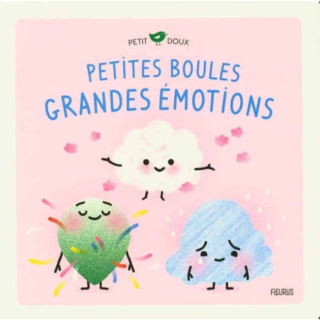 Fleurus Fleurus - Book, Petites Boules, Grandes Émotions