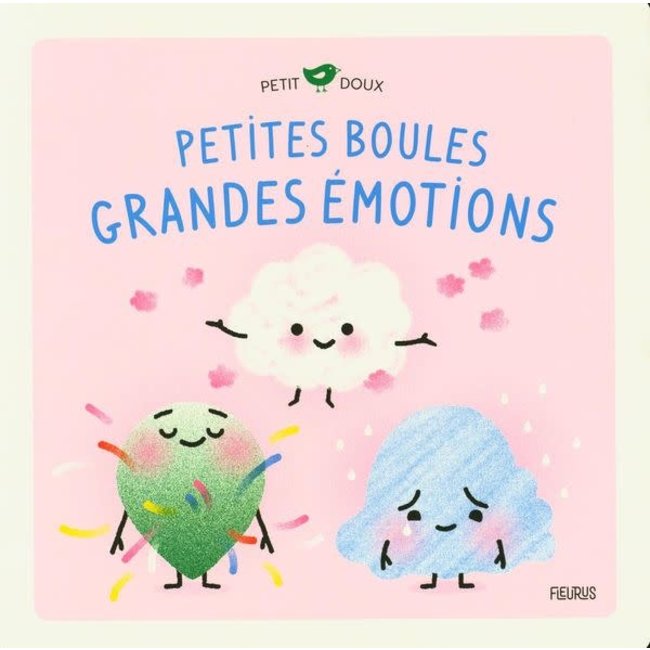 Fleurus Fleurus - Livre, Petites Boules, Grandes Émotions