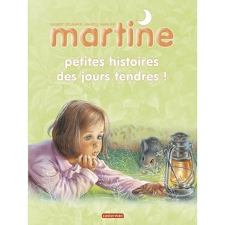 Éditions Casterman Éditions Casterman - Les Recueils de Martine #4, Petites Histoires des Jours Tendres