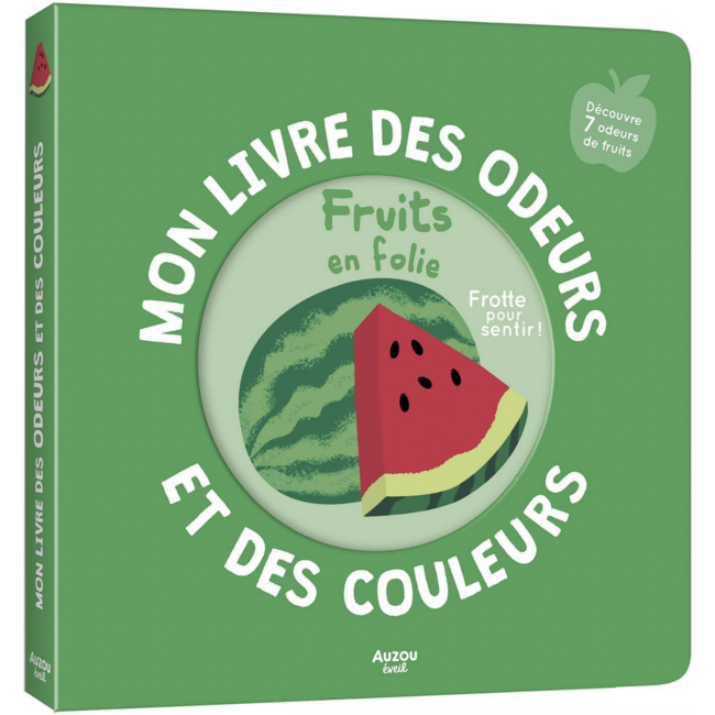 Auzou Auzou - Mon Livre des Odeurs et des Couleurs, Fruits en Folie