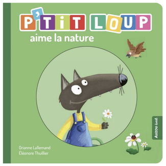 Auzou Auzou - Book, P'tit Loup Loves Nature