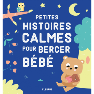Fleurus Fleurus - Livre, Petites Histoires Calmes pour Bercer Bébé