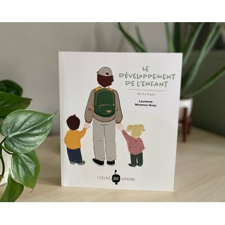 Parent qui apprend - Livre, Le Développement de l'Enfant: 0 à 2 Ans -  Charlotte et Charlie