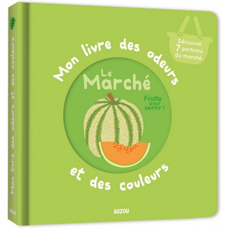 Auzou Auzou - Mon Livre des Odeurs et des Couleurs, Le Marché