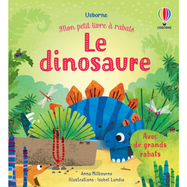 Usborne Usborne - Livre à Rabats, Le Dinosaure